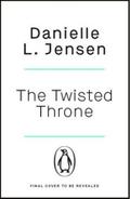 The Twisted Throne