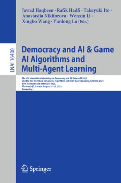 Democracy and AI & Game AI Algorithms and Multi-Agent Learning