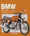 The BMW Boxer Twins 1970-1996 Bible
