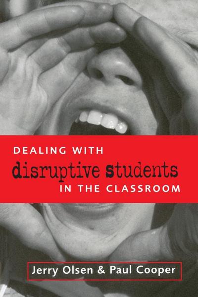 Dealing with Disruptive Students in the Classroom