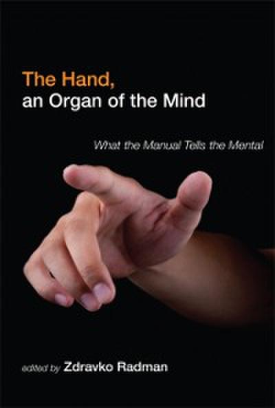 Hand, an Organ of the Mind