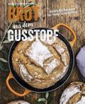 Brot aus dem Gusstopf