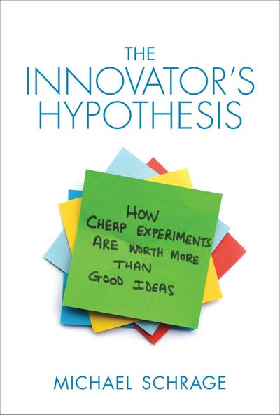 The Innovator’s Hypothesis
