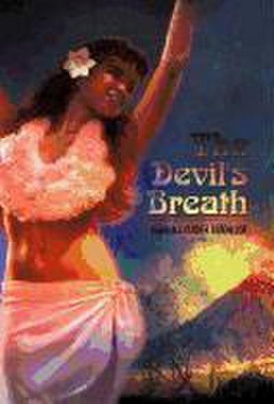 The Devil’s Breath