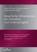 Sprachliche Dimensionen der Fremdheit und Andersar