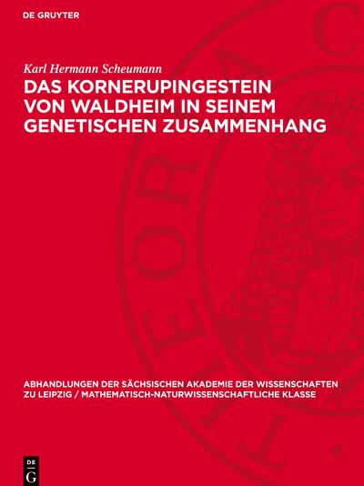 Das Kornerupingestein von Waldheim in seinem genetischen Zusammenhang