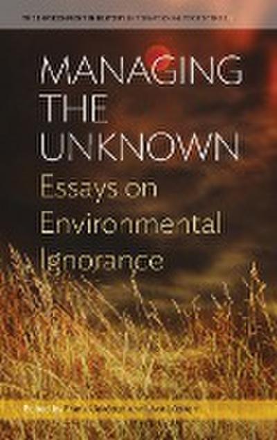 Managing the Unknown