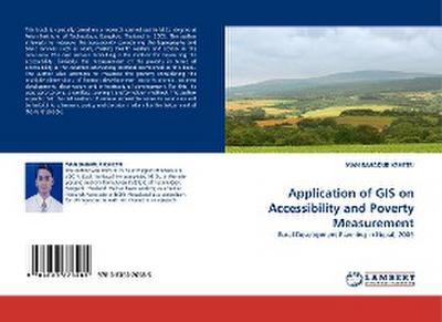 Application of GIS on Accessibility and Poverty Measurement