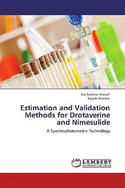 Estimation and Validation Methods for Drotaverine and Nimesulide