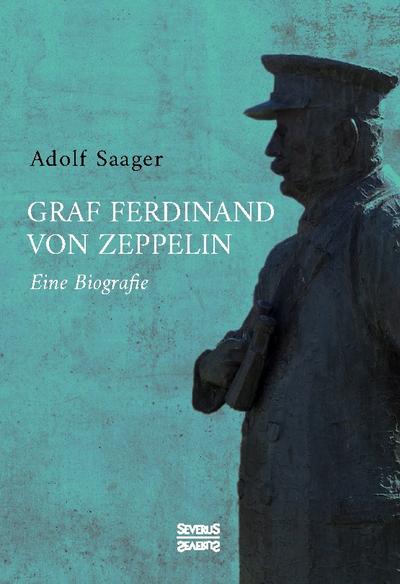Graf Ferdinand von Zeppelin