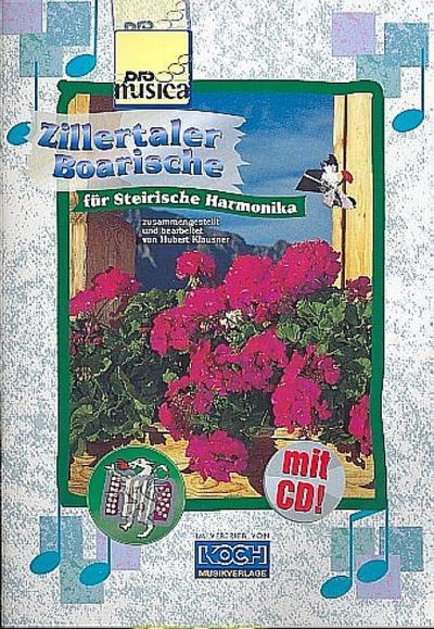 Zillertaler Boarische (+CD)für steirische Harmonika
