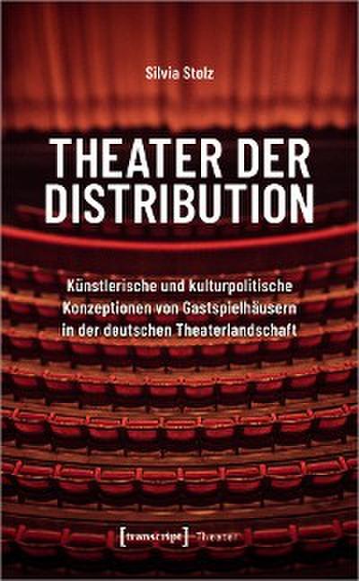 Theater der Distribution