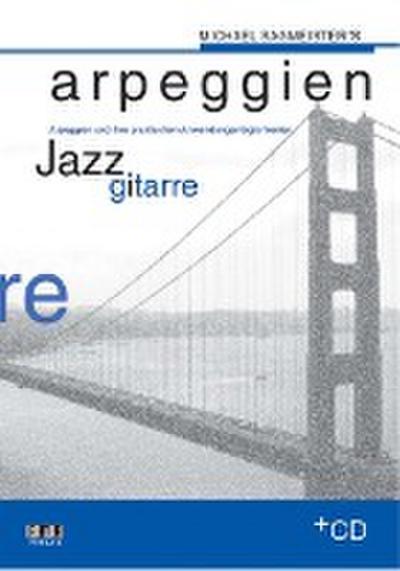 Sagmeisters Arpeggien Jazzgitarre