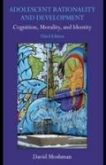 Adolescent Rationality and Development