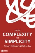 From Complexity to Simplicity - Simon Collinson