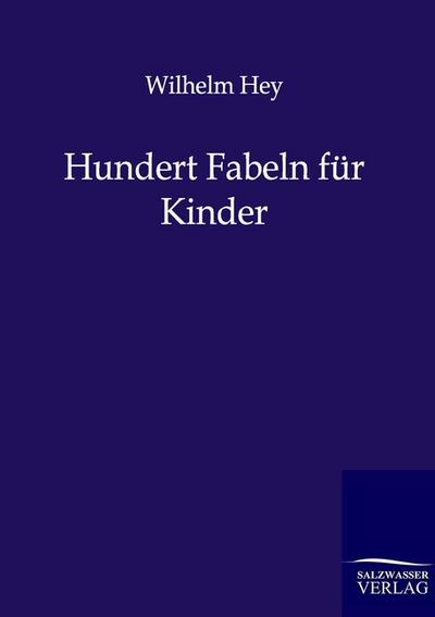 Hundert Fabeln für Kinder