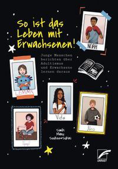 So ist das Leben mit Erwachsenen