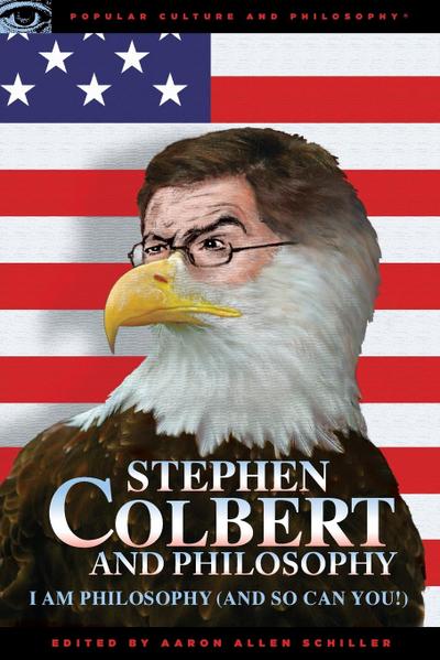 Stephen Colbert and Philosophy