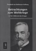 Betrachtungen zum Weltkriege