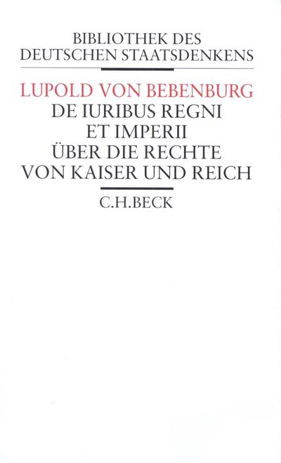 Über die Rechte von Kaiser und Reich/De iuribus regni et imperii