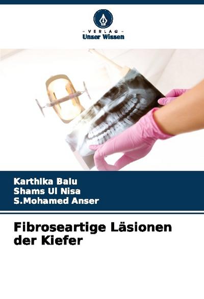 Fibroseartige Läsionen der Kiefer