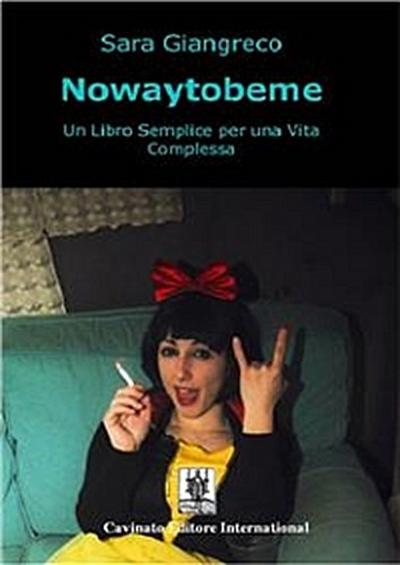 Nowaytobeme