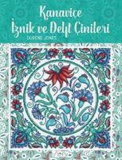 Kanavice Iznik Ve Delft Cinileri