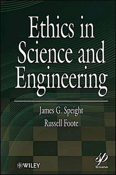 Ethics in Science and Engineering