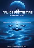 OS NAVIOS FANTASMAS