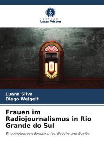 Frauen im Radiojournalismus in Rio Grande do Sul