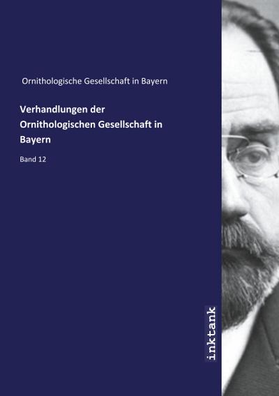 Verhandlungen der Ornithologischen Gesellschaft in Bayern