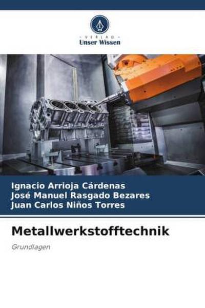 Metallwerkstofftechnik