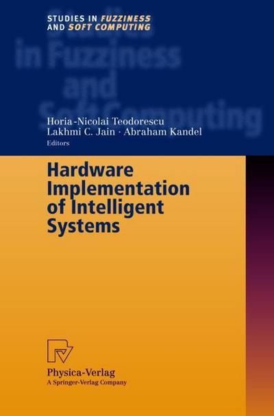 Hardware Implementation of Intelligent Systems