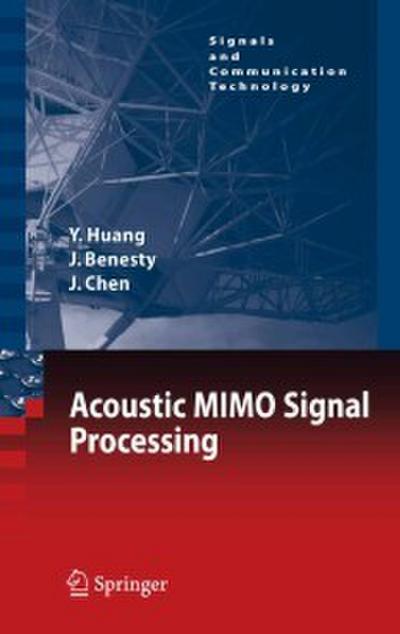 Acoustic MIMO Signal Processing