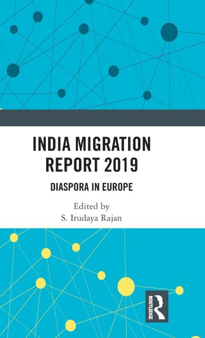 India Migration Report 2019