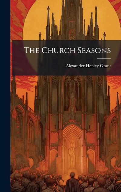 The Church Seasons