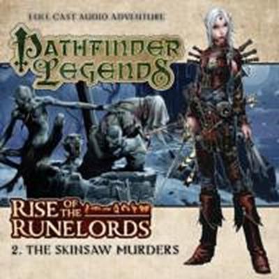 Scott, C: Rise of the Runelords: The Skinsaw Murders