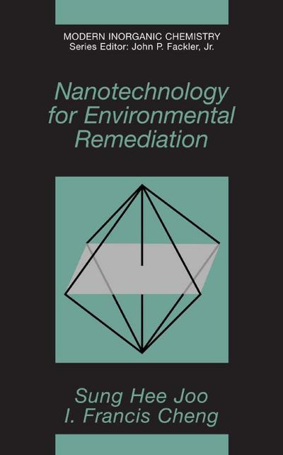 Nanotechnology for Environmental Remediation