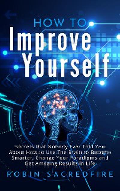 How to Improve Yourself