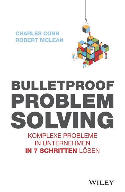 Bulletproof Problem Solving