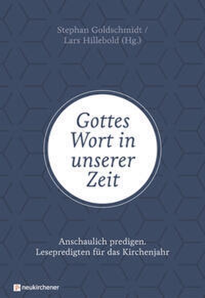 Gottes Wort in unserer Zeit