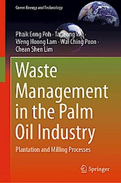 Waste Management in the Palm Oil Industry