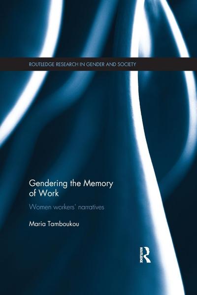 Gendering the Memory of Work