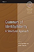 Grammars of Identity / Alterity