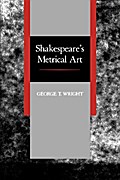 Shakespeare’s Metrical Art