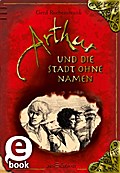 Arthur und die Stadt ohne Namen