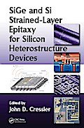 SiGe and Si Strained-Layer Epitaxy for Silicon Heterostructure Devices
