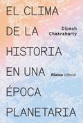 El clima de la historia en una época planetaria