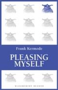 Pleasing Myself