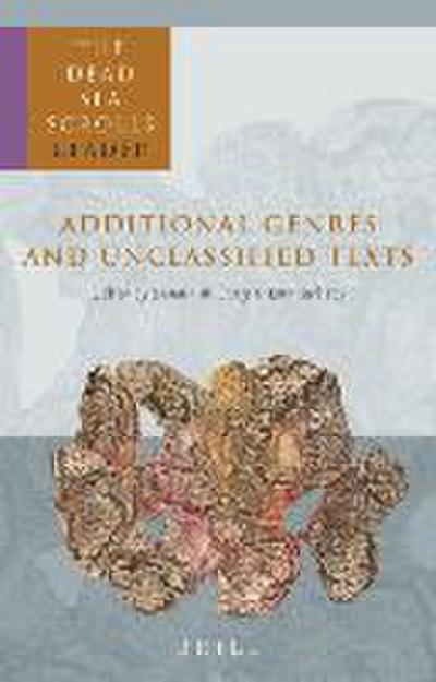 The Dead Sea Scrolls Reader, Volume 6 Additional Genres and Unclassified Texts
